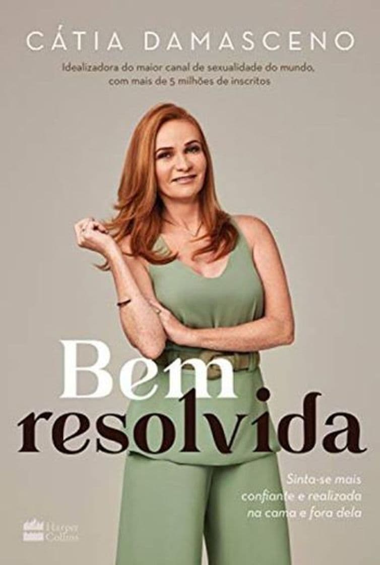 Book Bem Resolvida - Sinta-se mais confiante e realizada na cama e fora