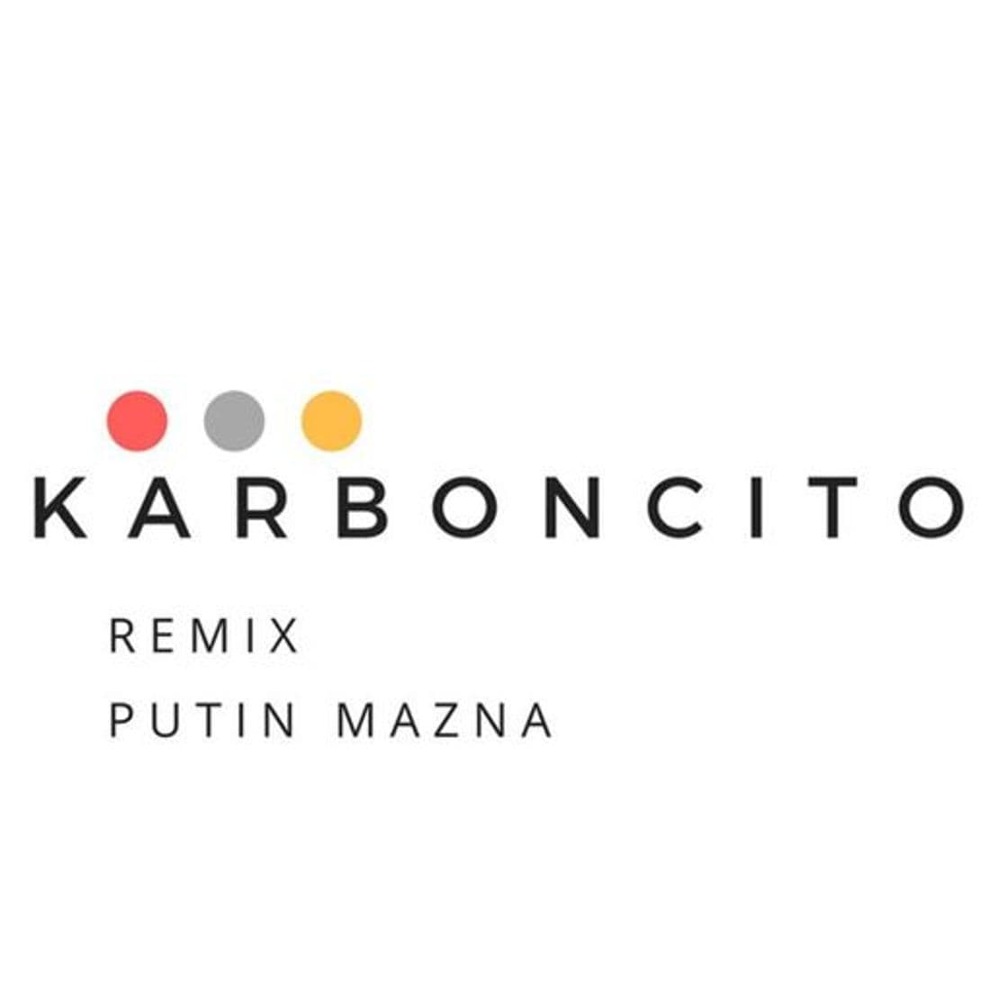 Canción Karboncito (Remix) (Remix)