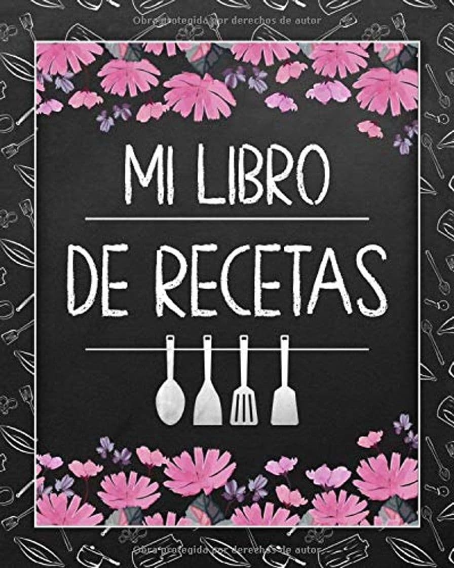 Libro Mi Libro de Recetas: Libro de cocina en blanco personalizado para anotar