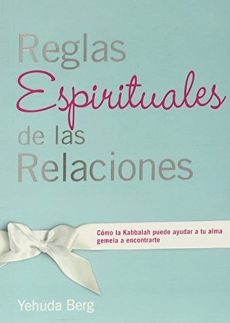 Libro Reglas espirituales de las relaciones