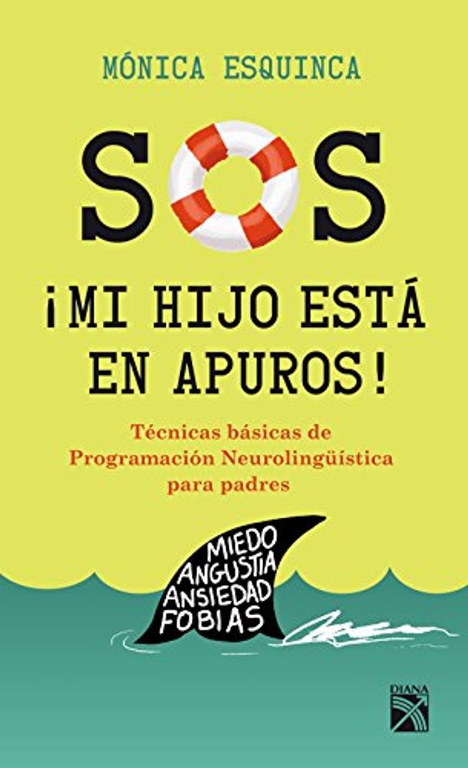 Book S.O.S. ¡Mi hijo está en apuros!