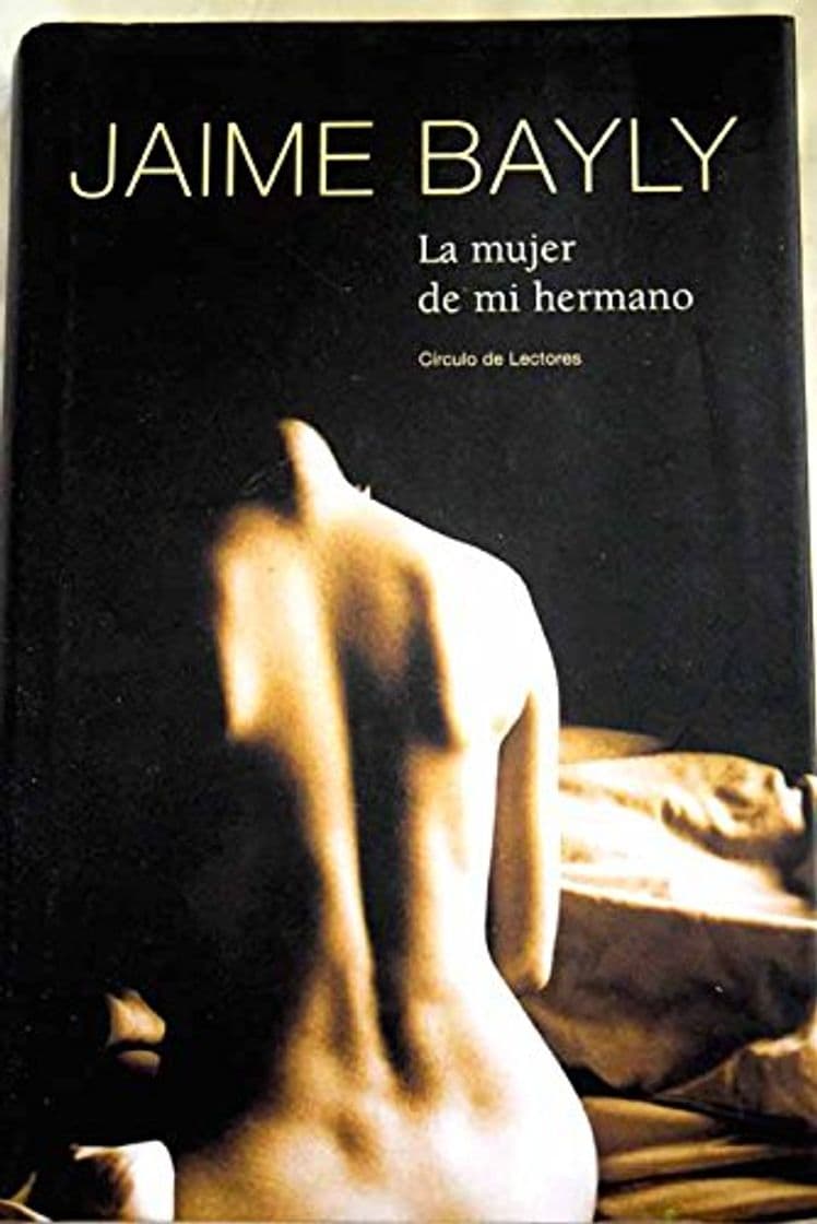 Libro La mujer de mi hermano