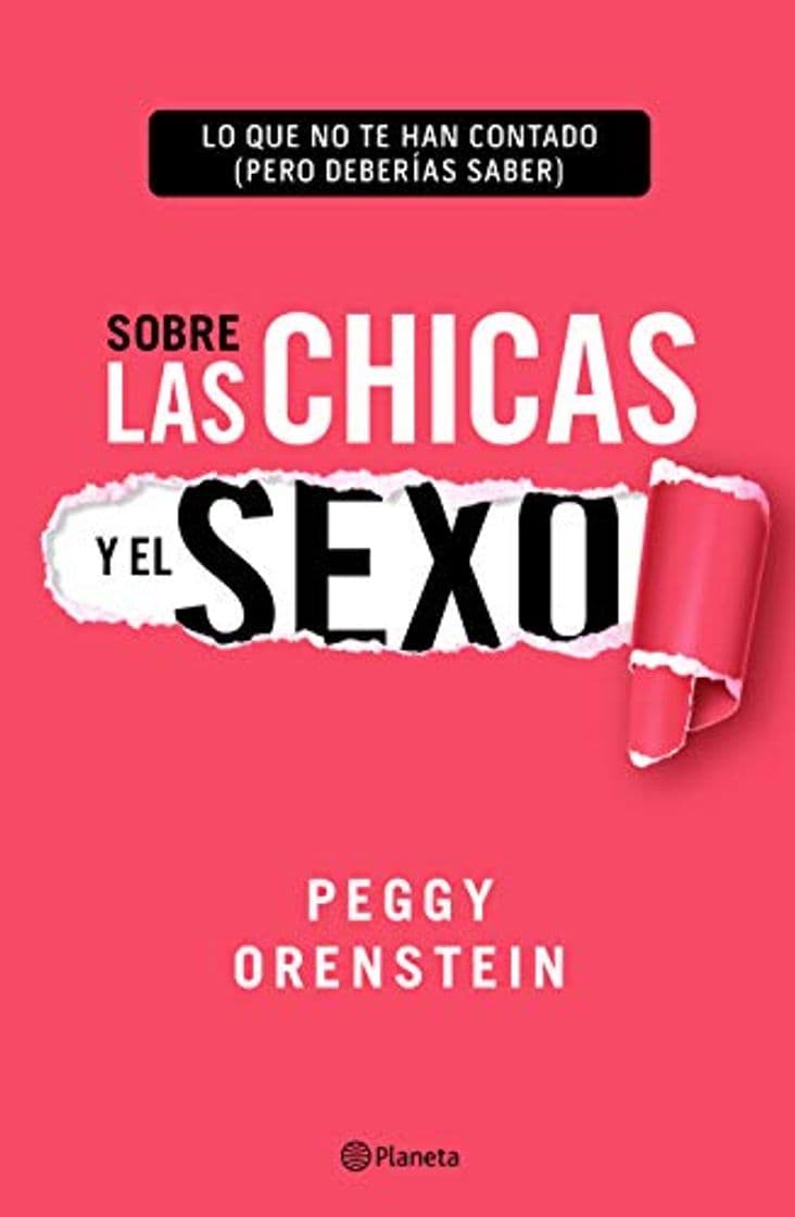 Libro Sobre Las Chicas Y El Sexo: Lo Que No Te Han Contado