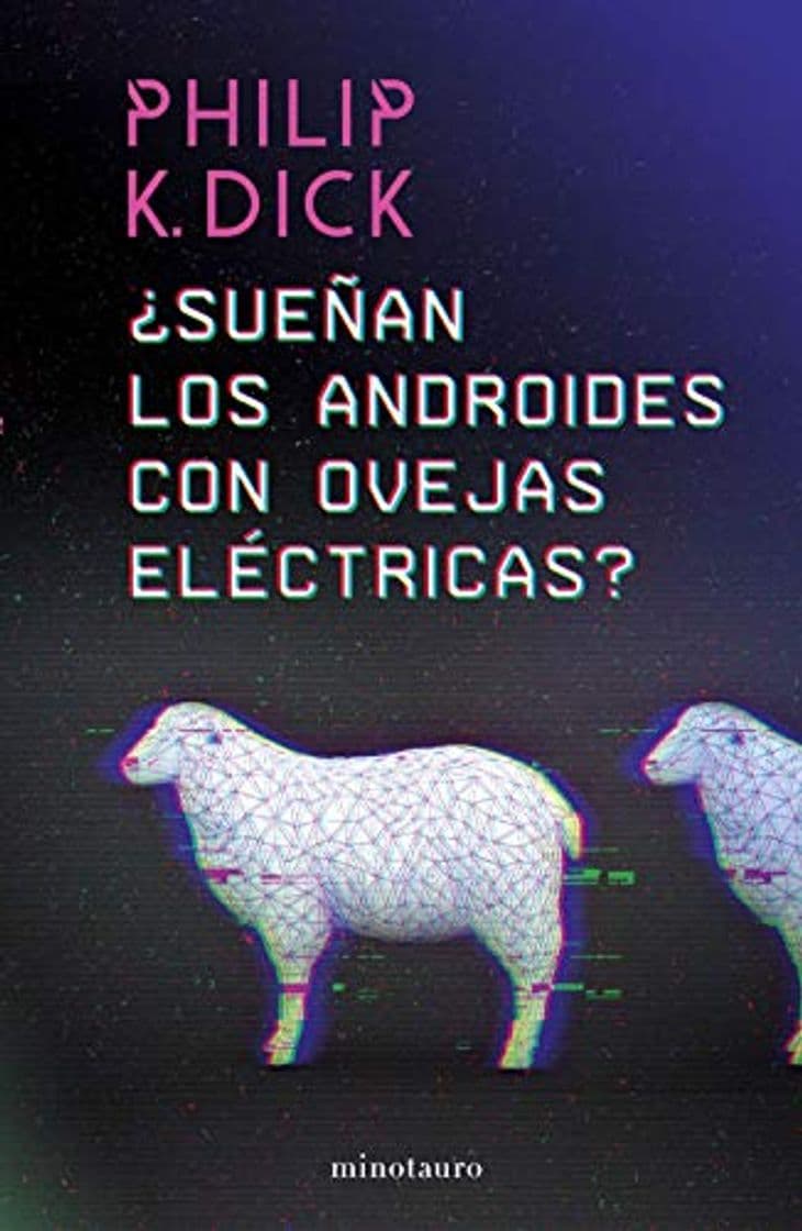 Libro ¿Sueñan los androides con ovejas eléctricas?