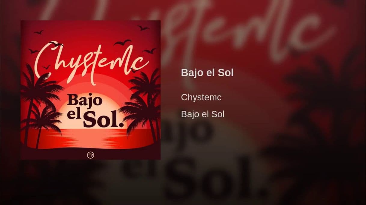 Canción Chyste mc - Bajo el sol