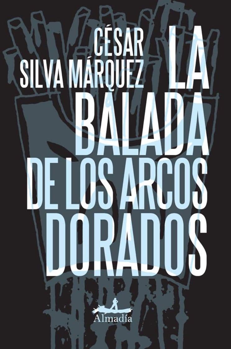 Book La Balada de Los Arcos Dorados