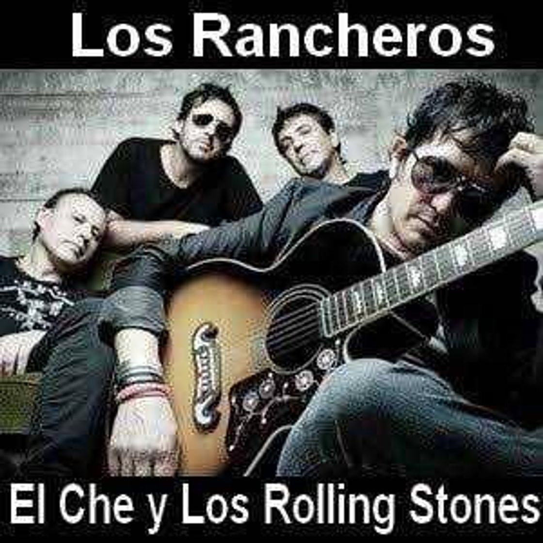 Music El Che y Los Rolling Stones