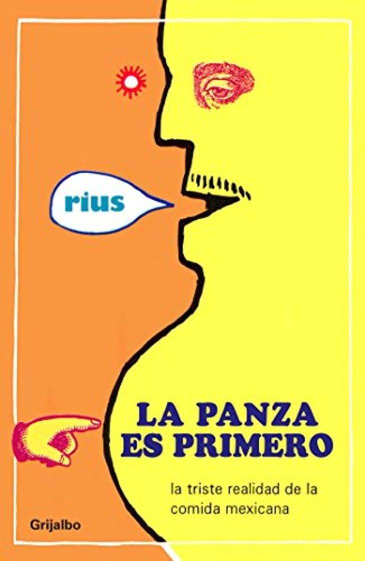 Libro La panza es primero