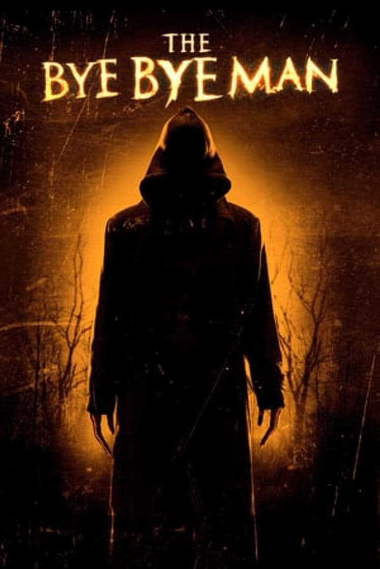 Movie The Bye Bye Man