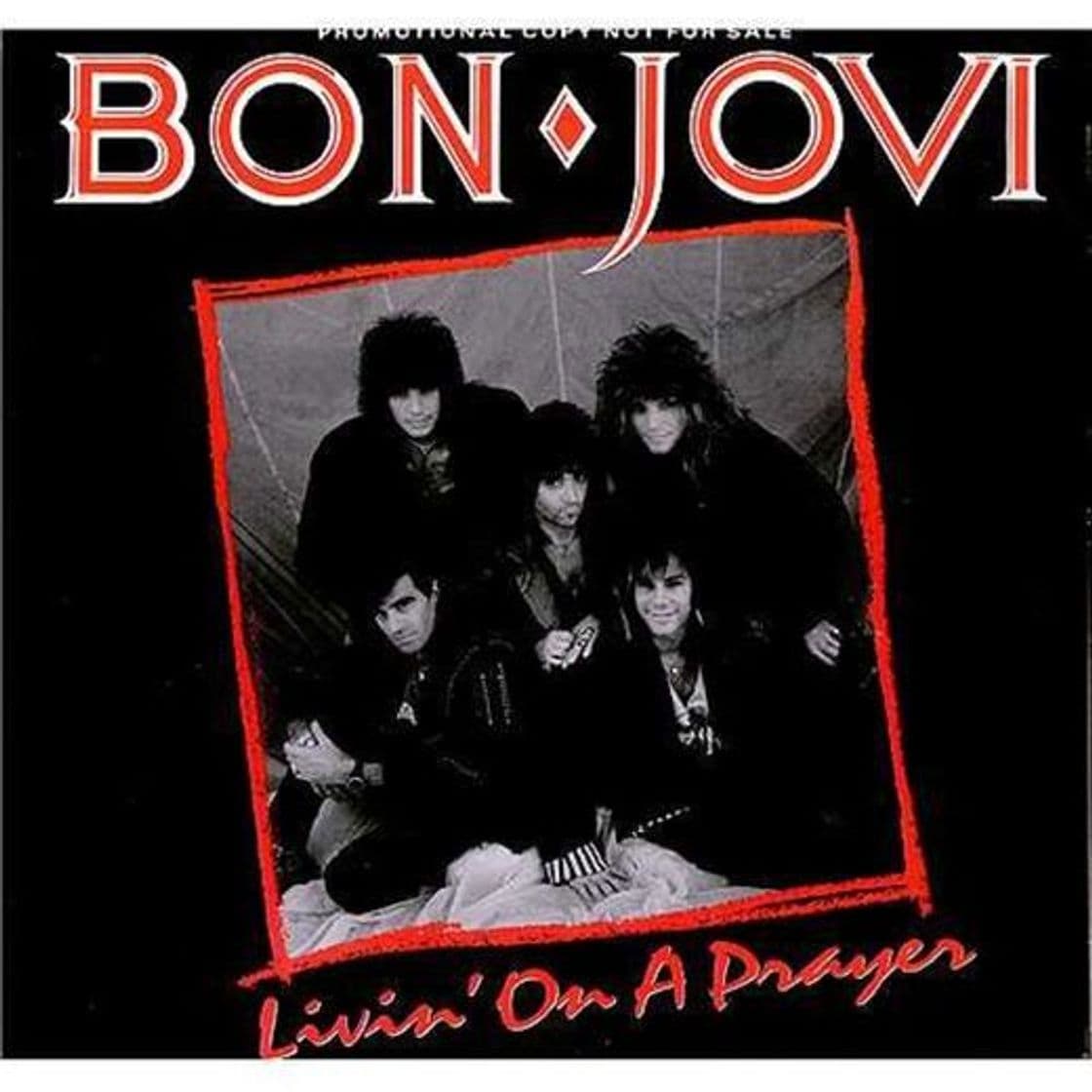 Canción Livin' On A Prayer - Bon Jovi