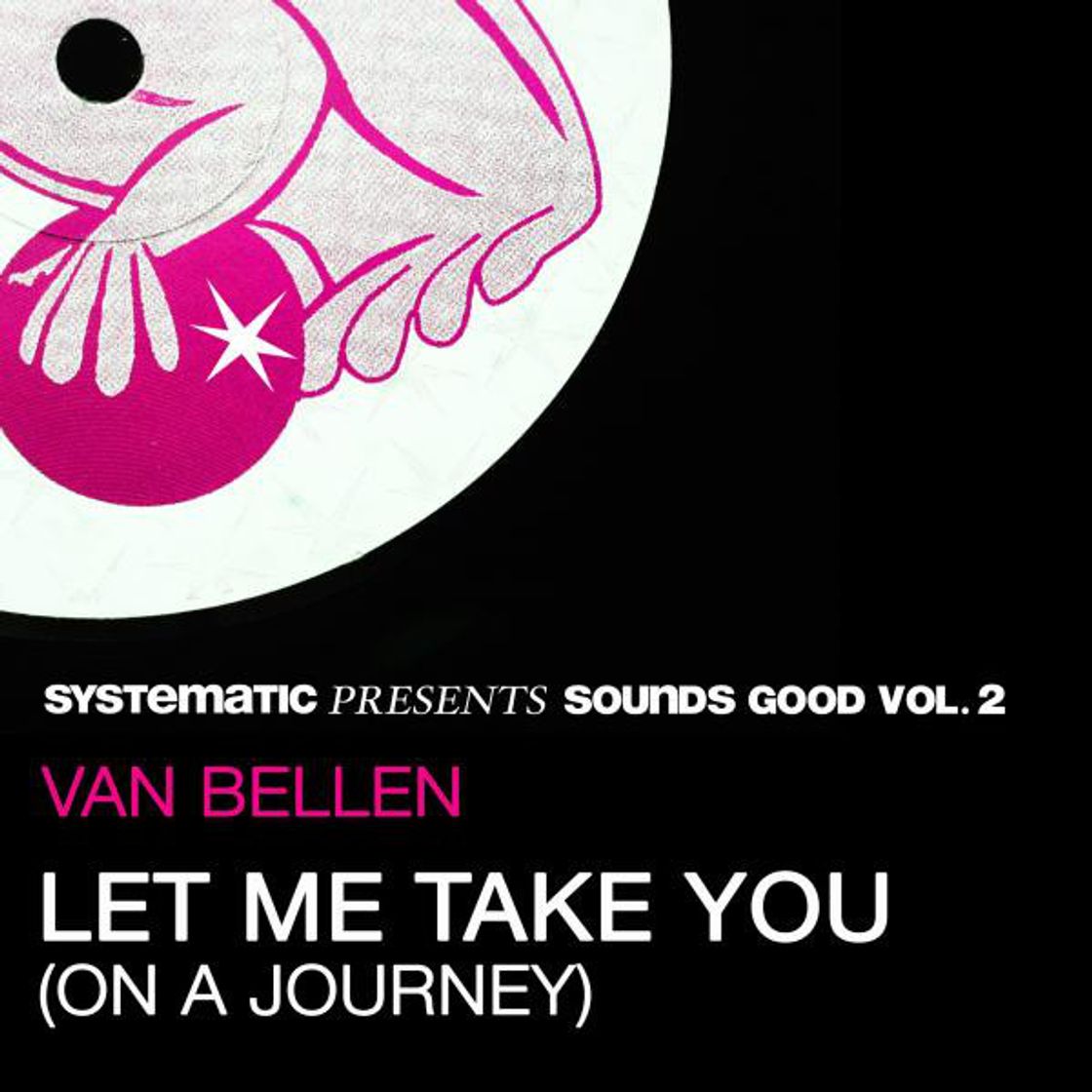 Canción Let Me Take You (On a Journey) - Sebastien Leger Remix