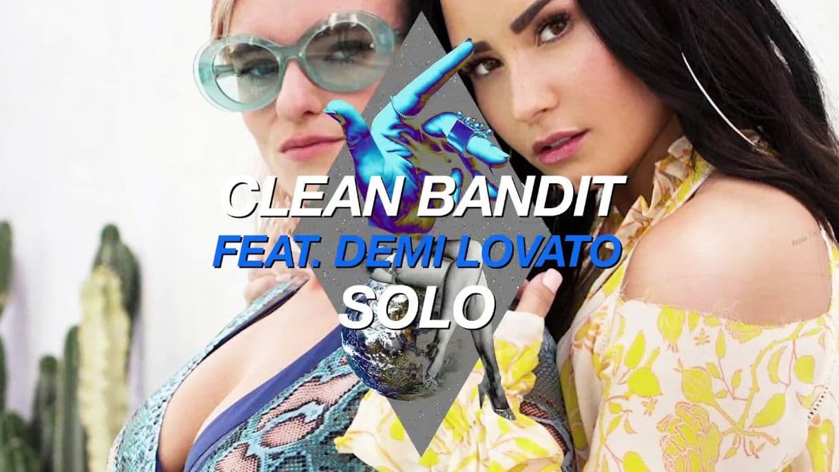 Moda Solo - Clean Bandit feat. Demi Lovato - YouTube