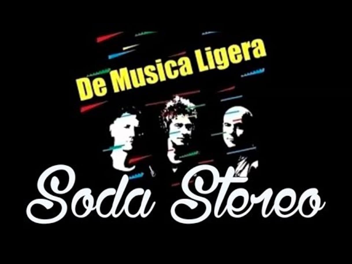 Moda Soda Stereo _ De Música  Ligera