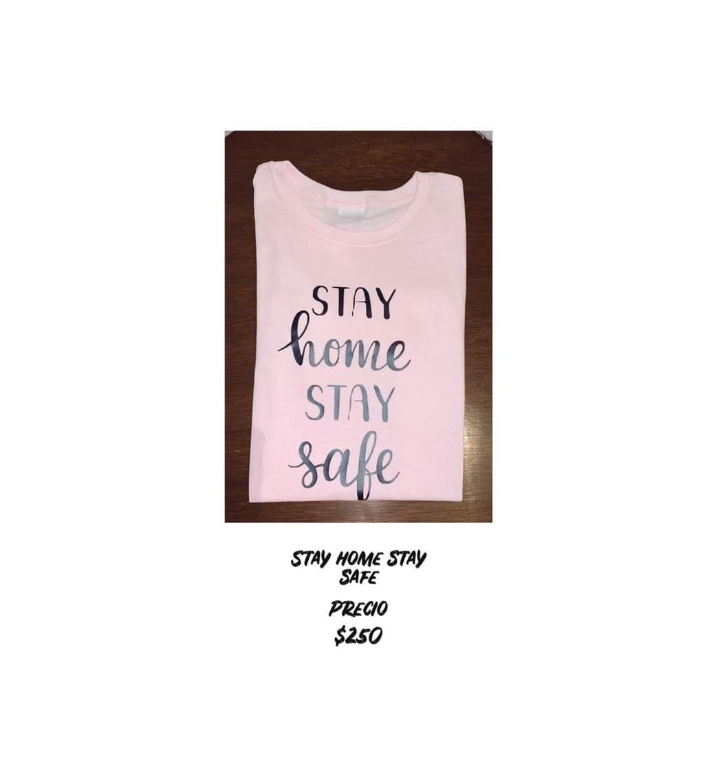 Fashion Playera stay home