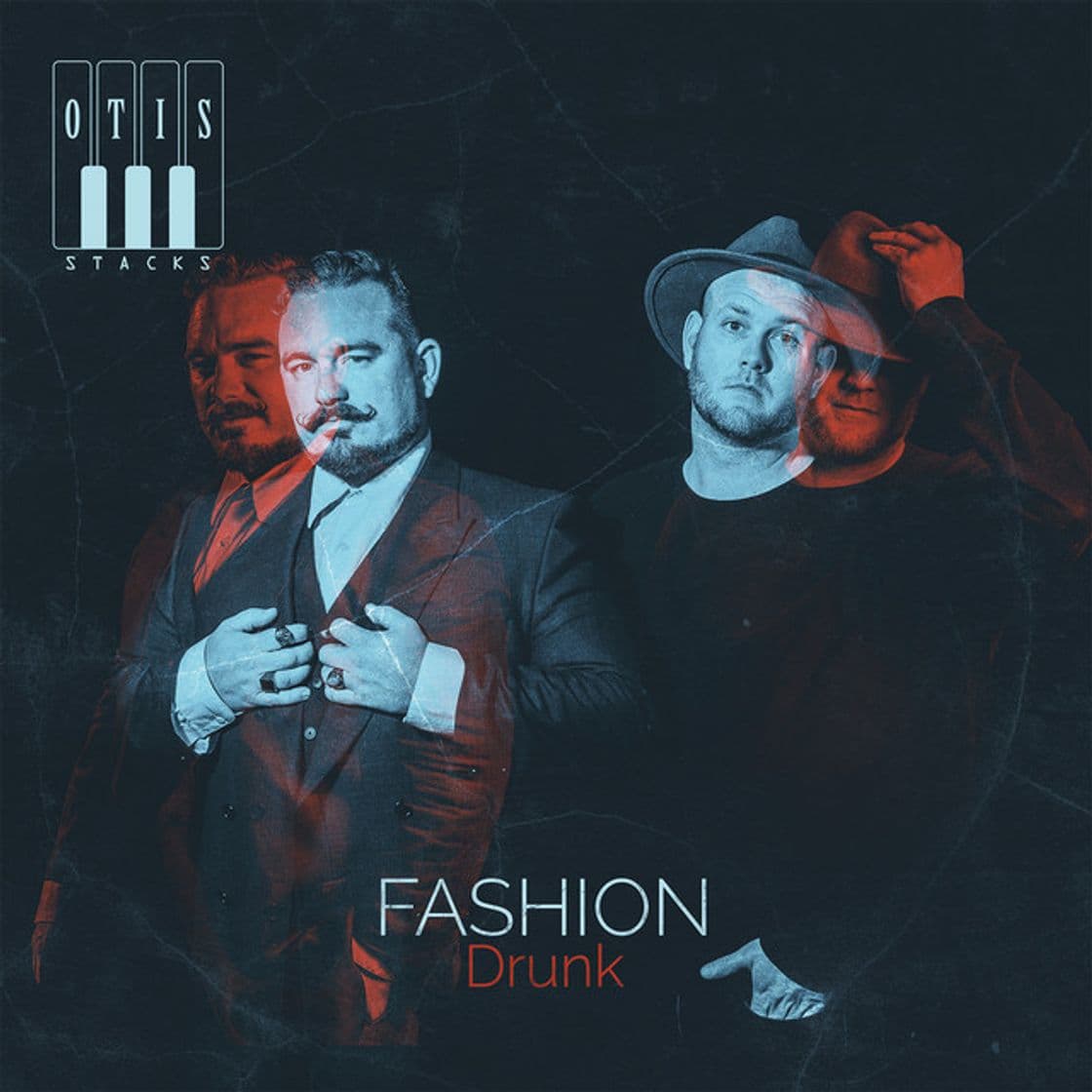 Canción Fashion Drunk