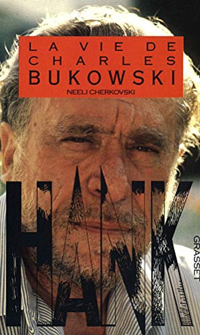 Libro HANK . LA VIE DE CHARLES BUKOW