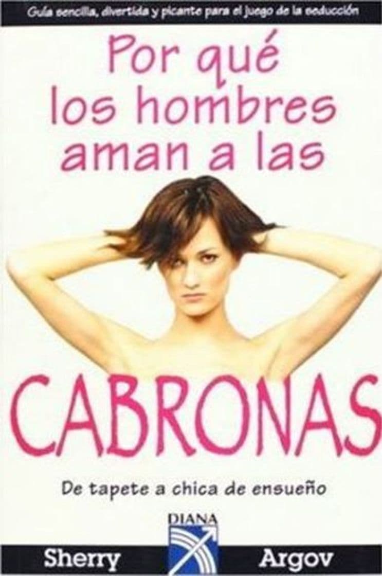 Book Por que los hombres aman a las cabronas