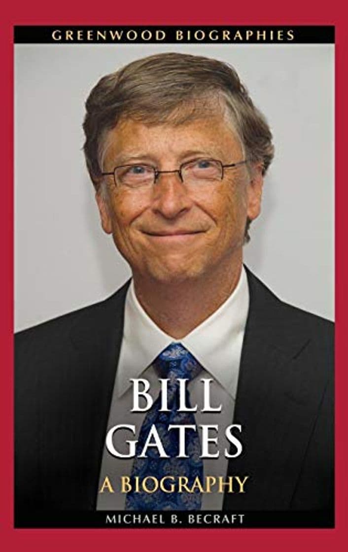 Libro Bill Gates: A Biography