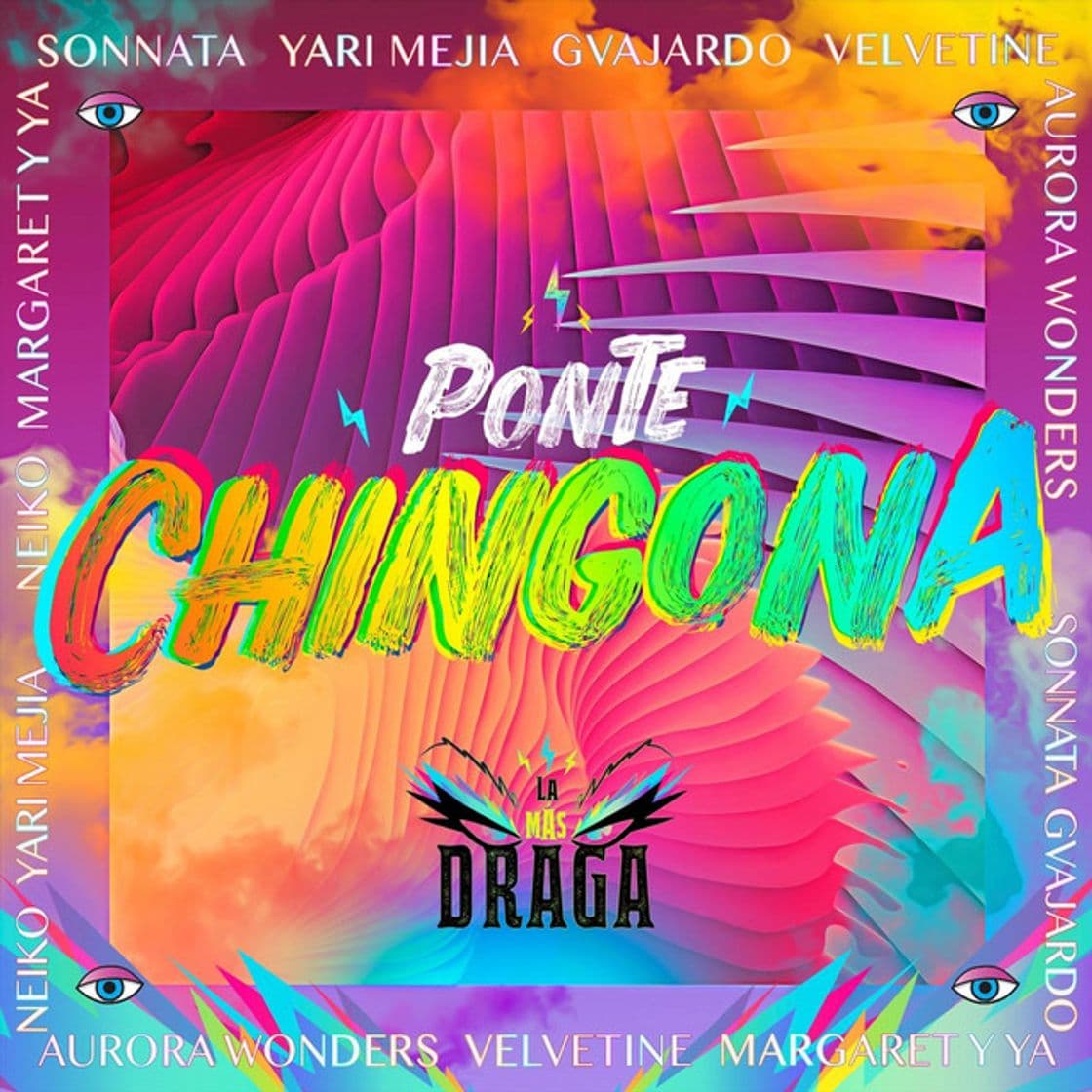 Canción Ponte Chingona