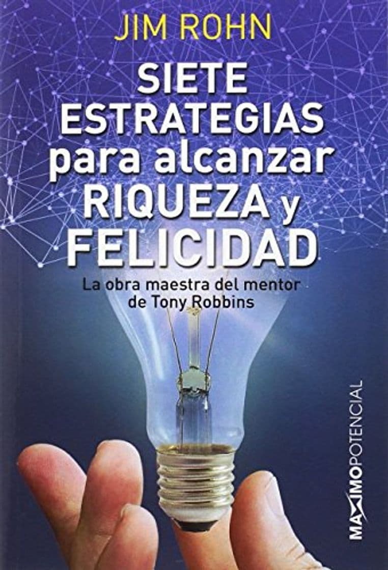 Libro 7 estrategias para alcanzar riqueza y felicidad