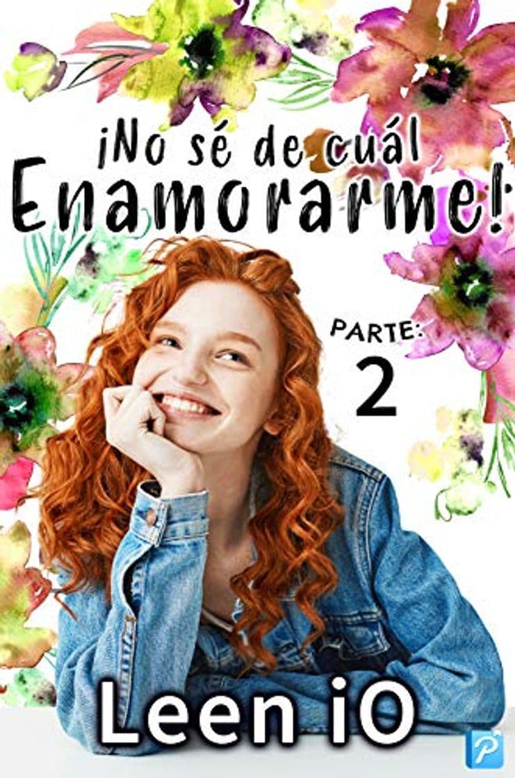 Book ¡No sé de cuál enamorarme! Parte 2