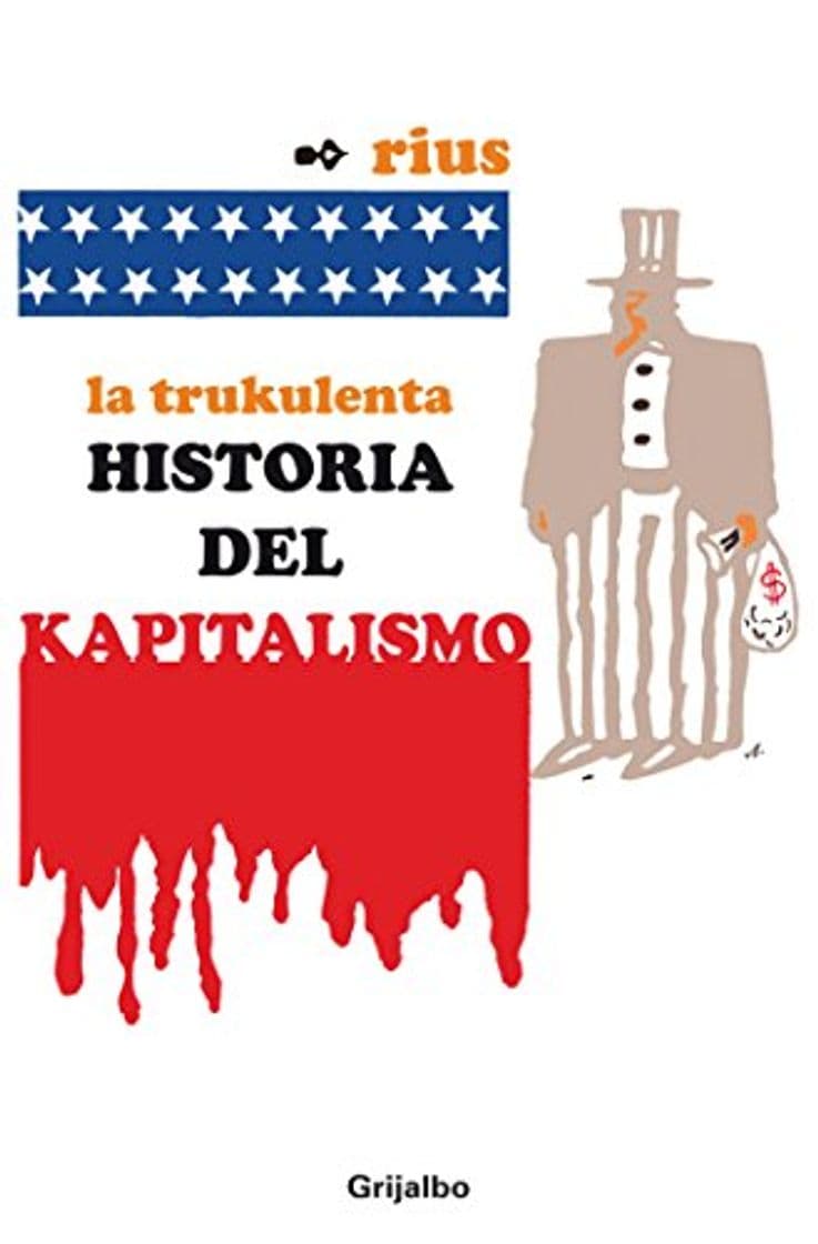 Libro La trukulenta historia del kapitalismo