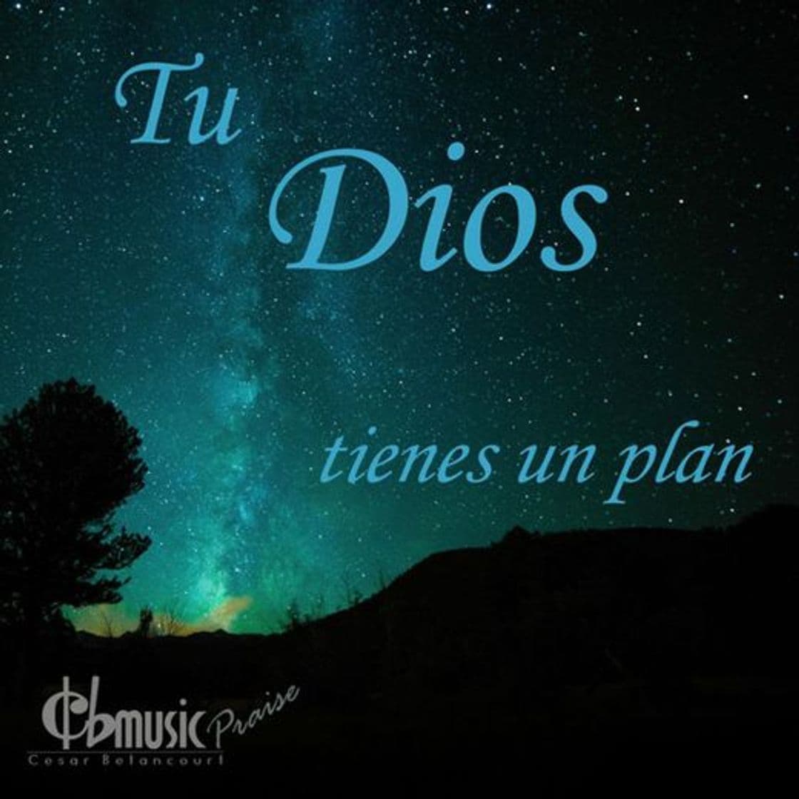 Canción Tu Dios Tienes Un Plan