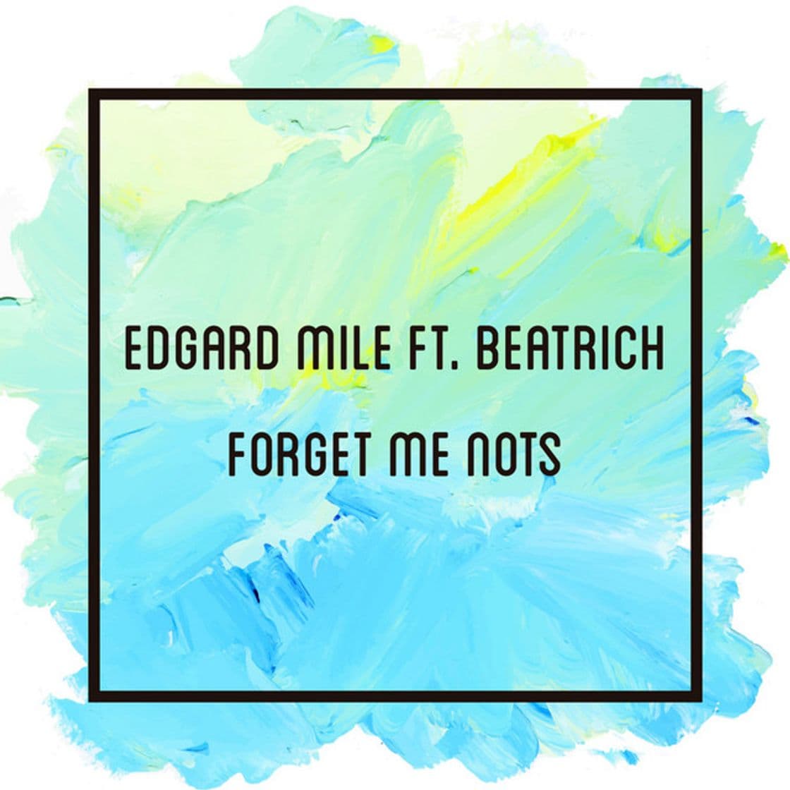 Canción Forget Me Nots