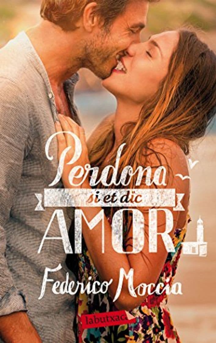 Libro Perdona Si Et Dic Amor