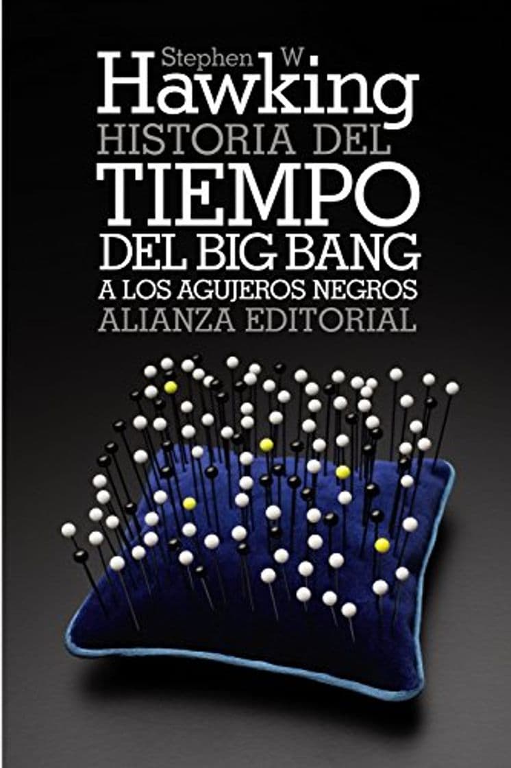 Book Historia del tiempo: Del big bang a los agujeros negros