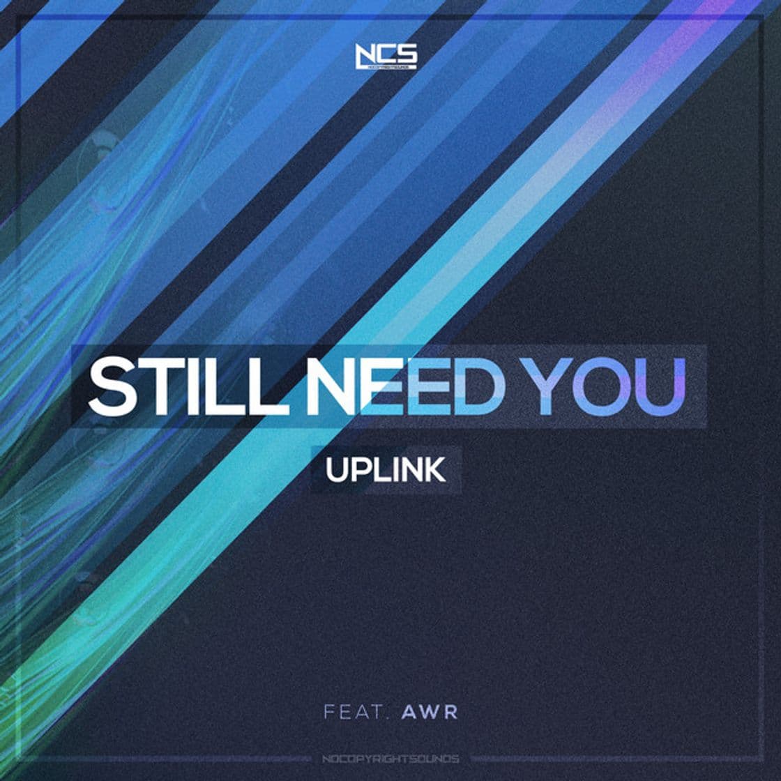 Canción Still Need You