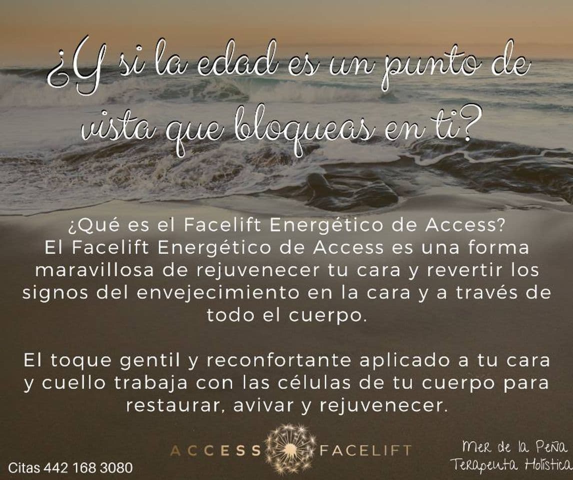 Moda Facelift de Access, Mer de la Peña, Terapeuta Holística