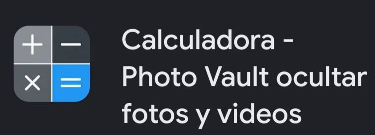 App Calculadora para ocultar fotos. 