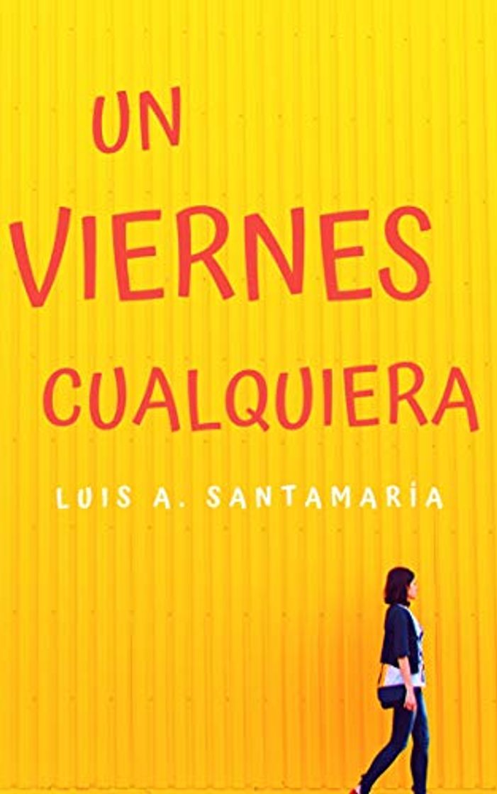 Libro Un viernes cualquiera