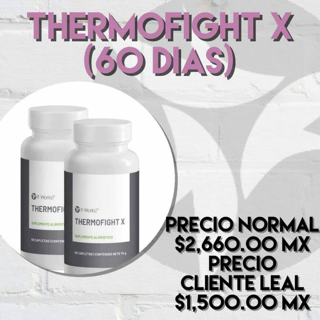 Producto THERMOFIGHT X