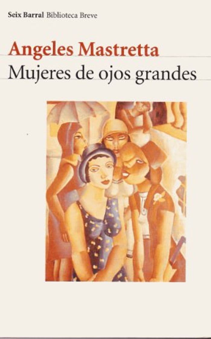 Libro Mujeres de ojos grandes