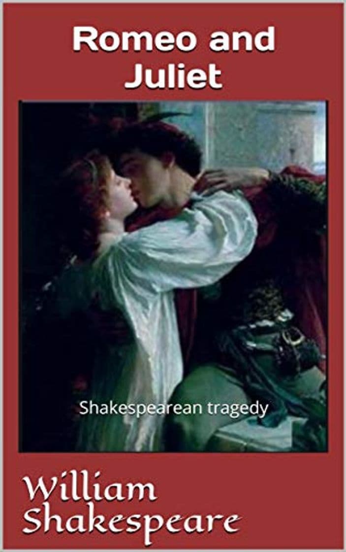 Libro Romeo and Juliet : Shakespearean tragedy