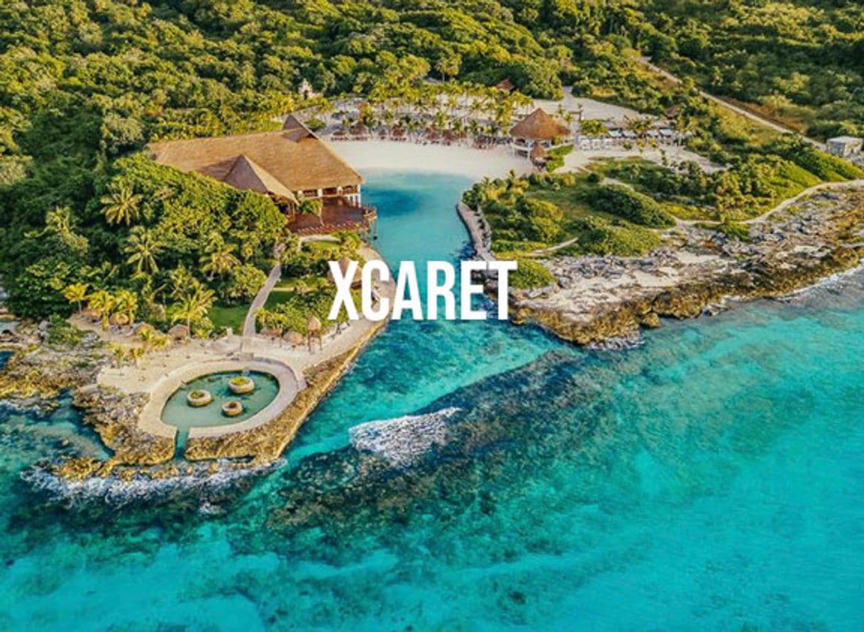 Place Xcaret