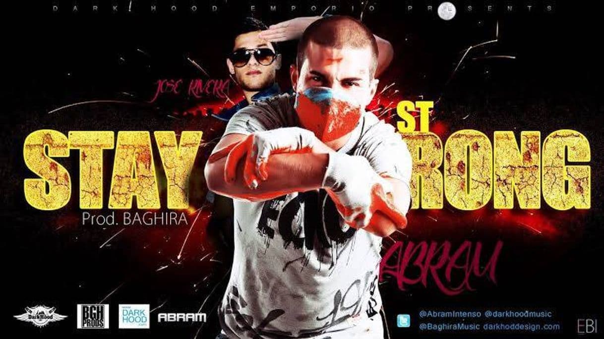 Music Abram ft. Jose Rivera - Stay Strong