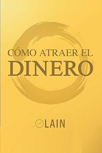 Book Como Atraer el Dinero