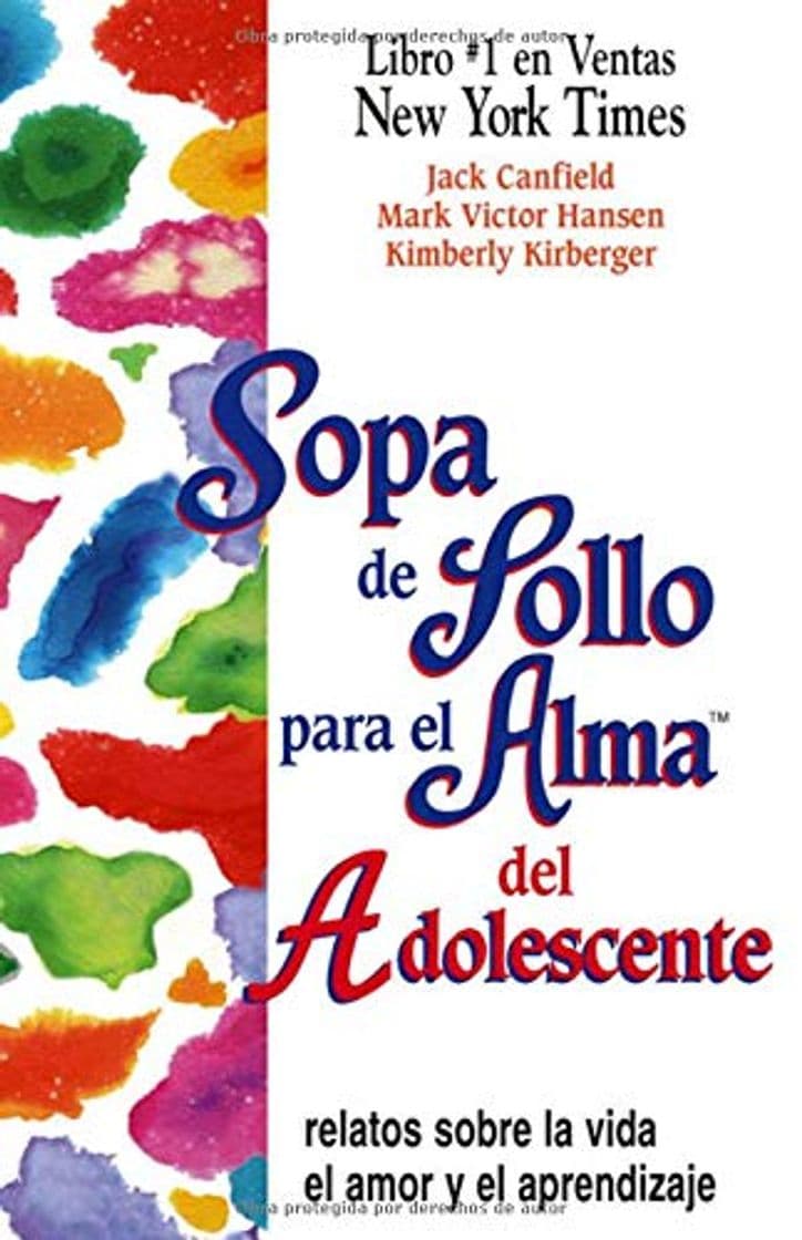 Libro Sopa de Pollo Para El Alma del Adolescente: Relatos Sobre La Vida