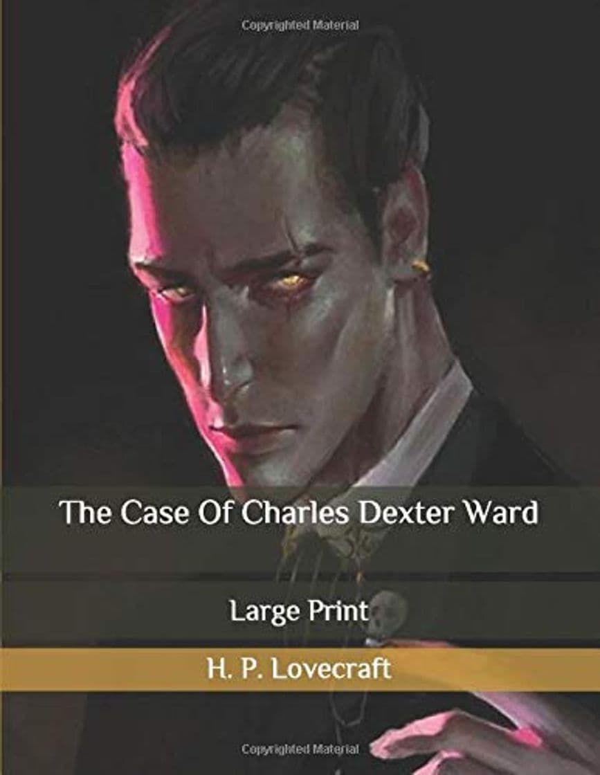 Book The Case Of Charles Dexter Ward