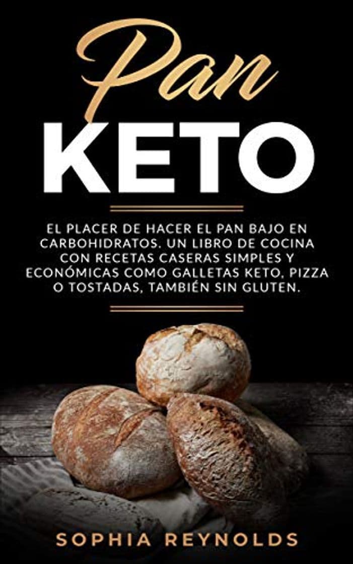 Book Pan Keto: El placer de hacer el pan bajo en carbohidratos