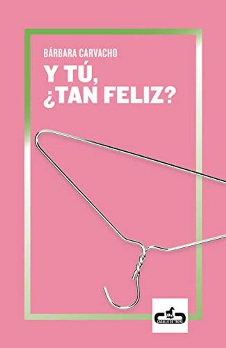 Book Y tú, ¿tan feliz?