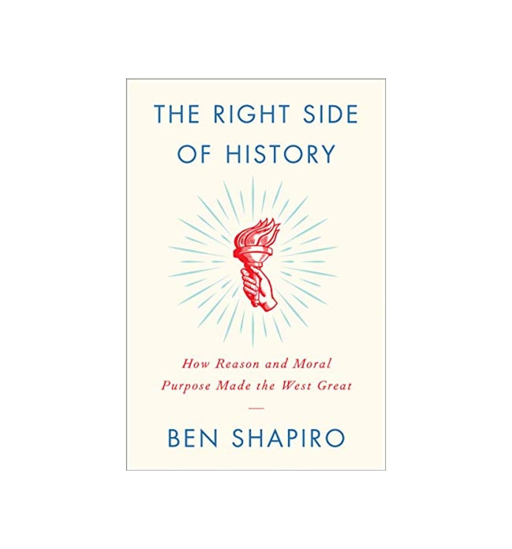 Libro The Right Side of History: How Reason and Moral Purpose Made the