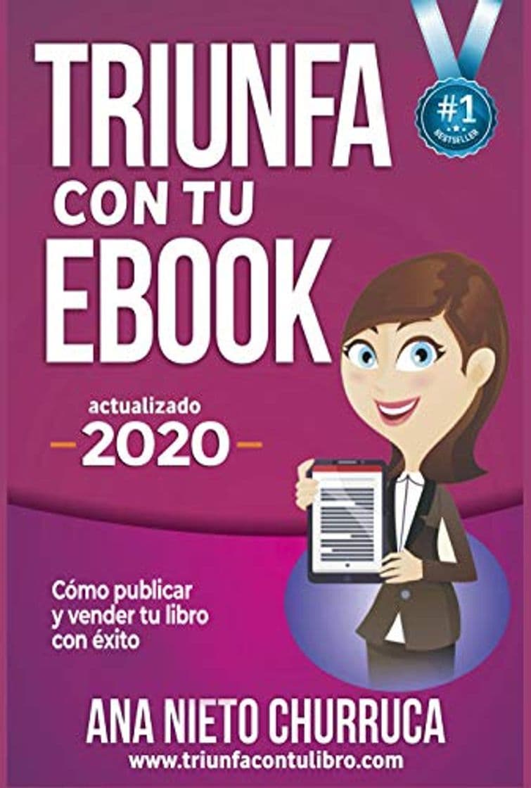 Book Triunfa con tu ebook: Cómo publicar y vender tu libro con éxito