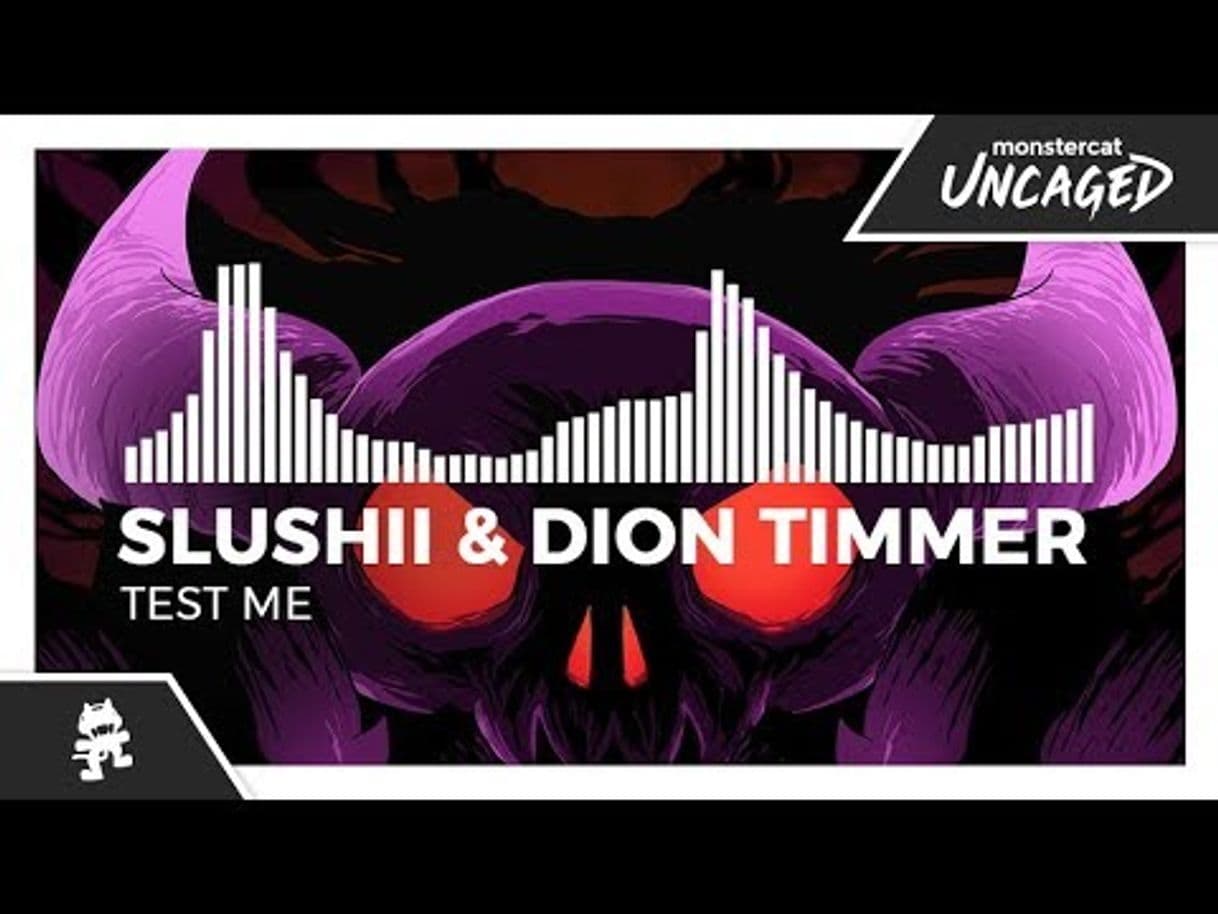 Music Slushii & Dion Timmer - Test Me [Monstercat EP Release 