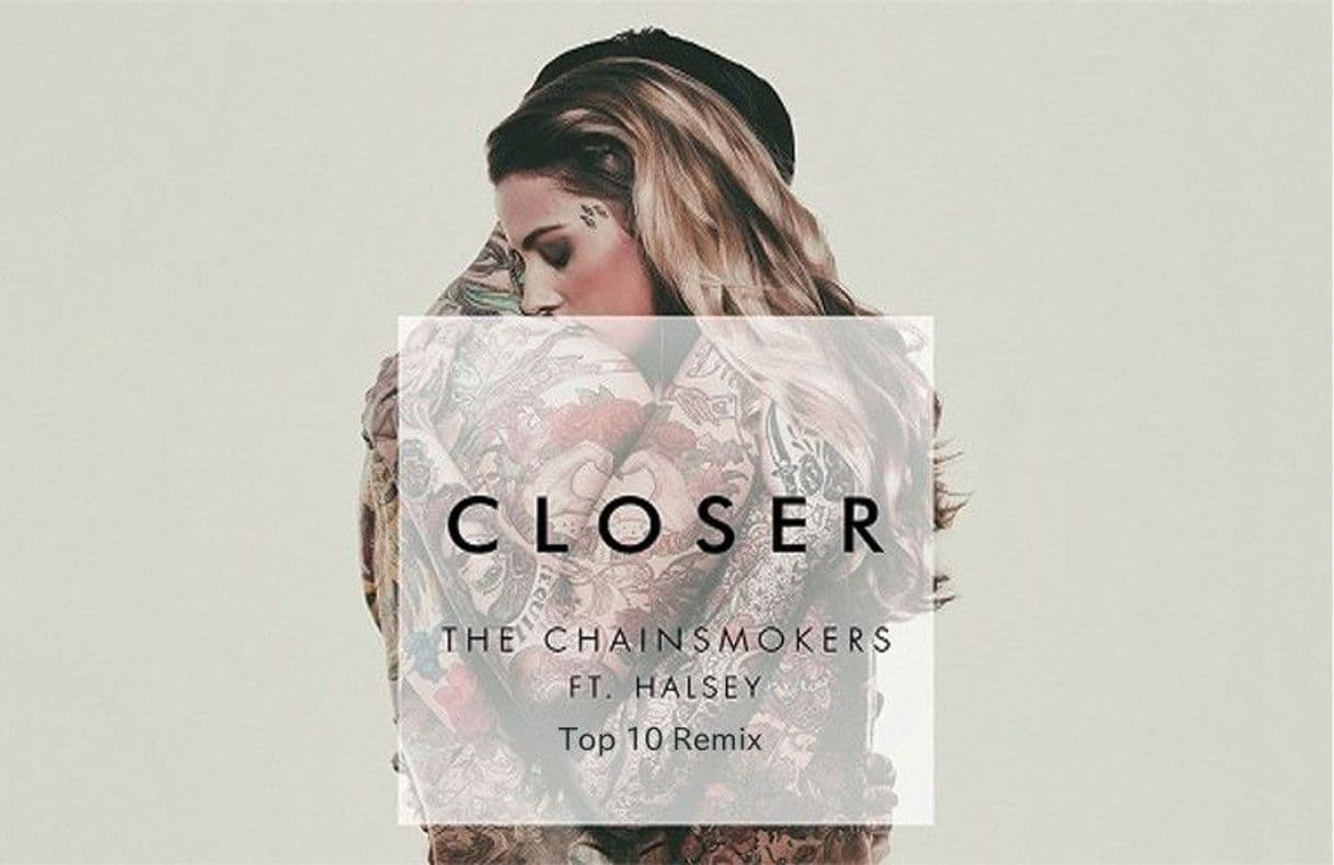 Music Closer - The Chainsmokers Ft Halsey