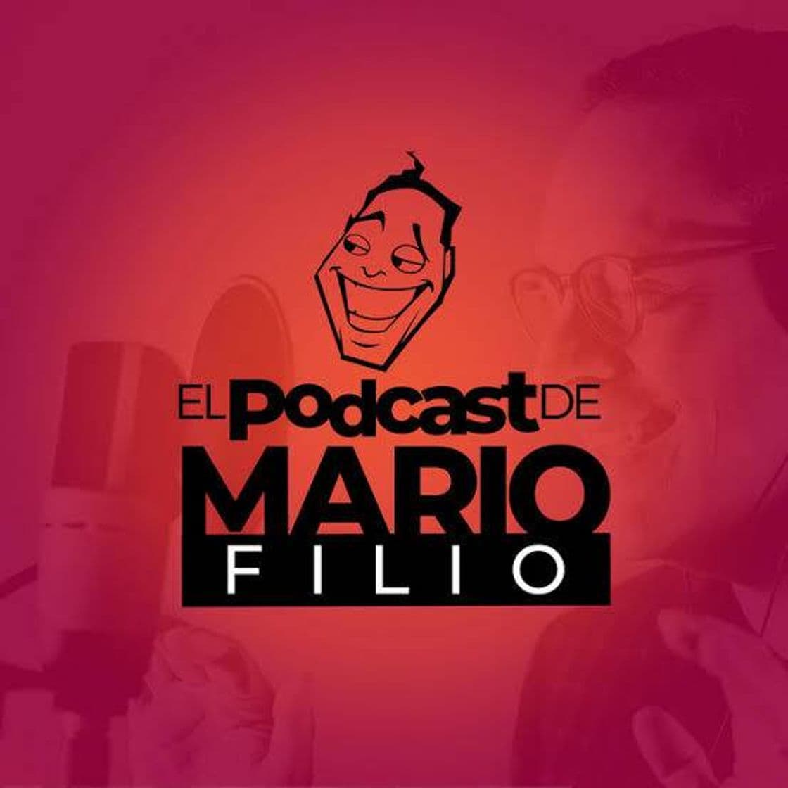 Serie El podcast de Mario Filo