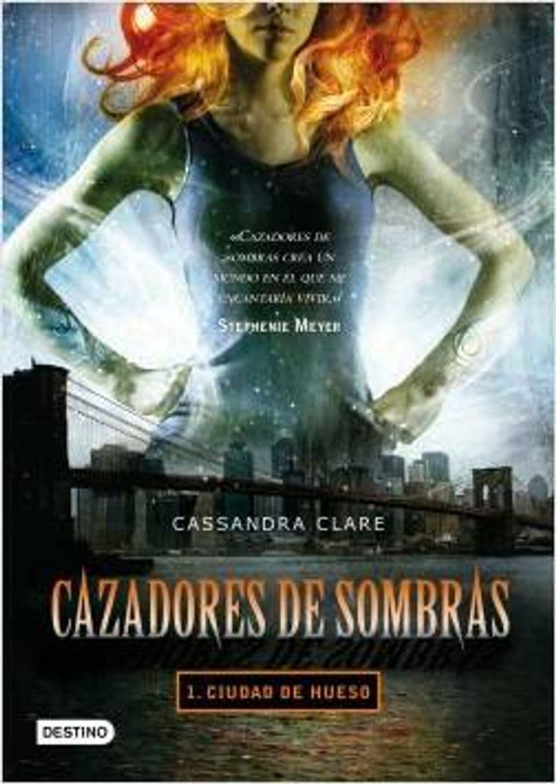 Fashion Cazadores de Sombras: 1. Ciudad de hueso